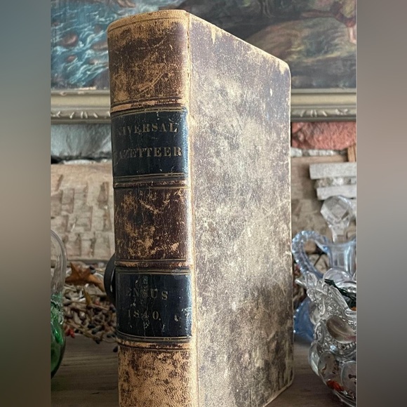 Antiquarian Book NEW UNIVERSAL GAZETTEER c1844 w/200 Engravings LOADED W/HISTORY - Picture 1 of 10